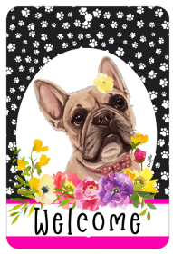 French Bulldog Cream - HHS Paw Prints Welcome Indoor/Outdoor Aluminum Sign