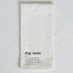 Dog Mom Kitchen Towel